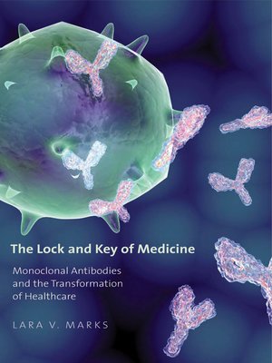 cover image of The Lock and Key of Medicine